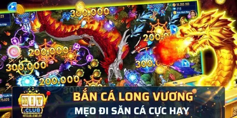 bắn cá Long Vương