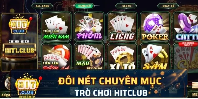 Đôi nét chuyên mục trò chơi Hitclub