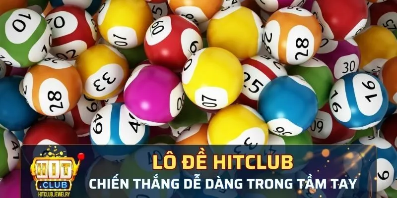 lô đề Hitclub