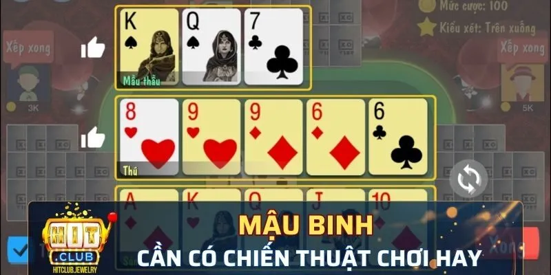 Tựa game yêu cầu người chơi phải có kỹ năng xếp bài và chiến thuật tốt