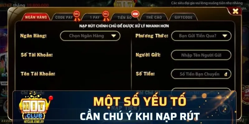 Một số yếu tố quan trọng mà người chơi cần chú ý khi thực hiện nạp rút